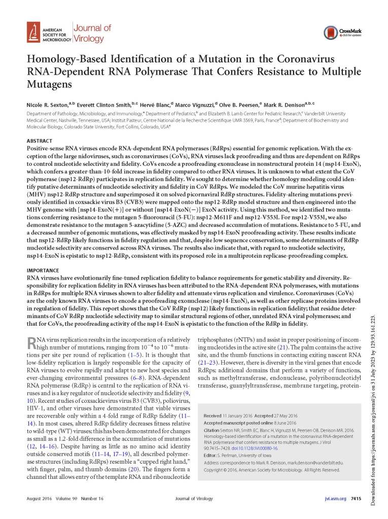 Homology-Based Identification of a Mutation in the Coronavirus RNA-Dependent RNA Polymerase That Confers Resistance to Multiple Mutagens, Sexton Lab, Nicole R. Sexton, Nicole Sexton